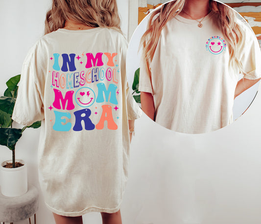In My Homeschool Era Shirt