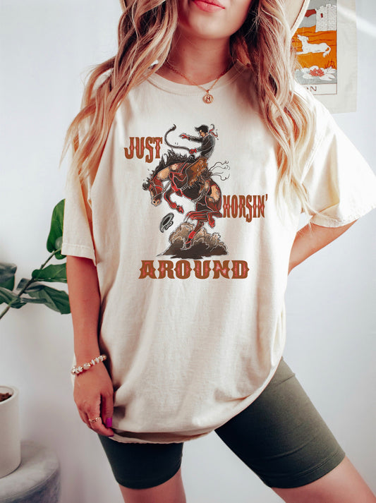 Just Horsin Around Cowboy Shirt