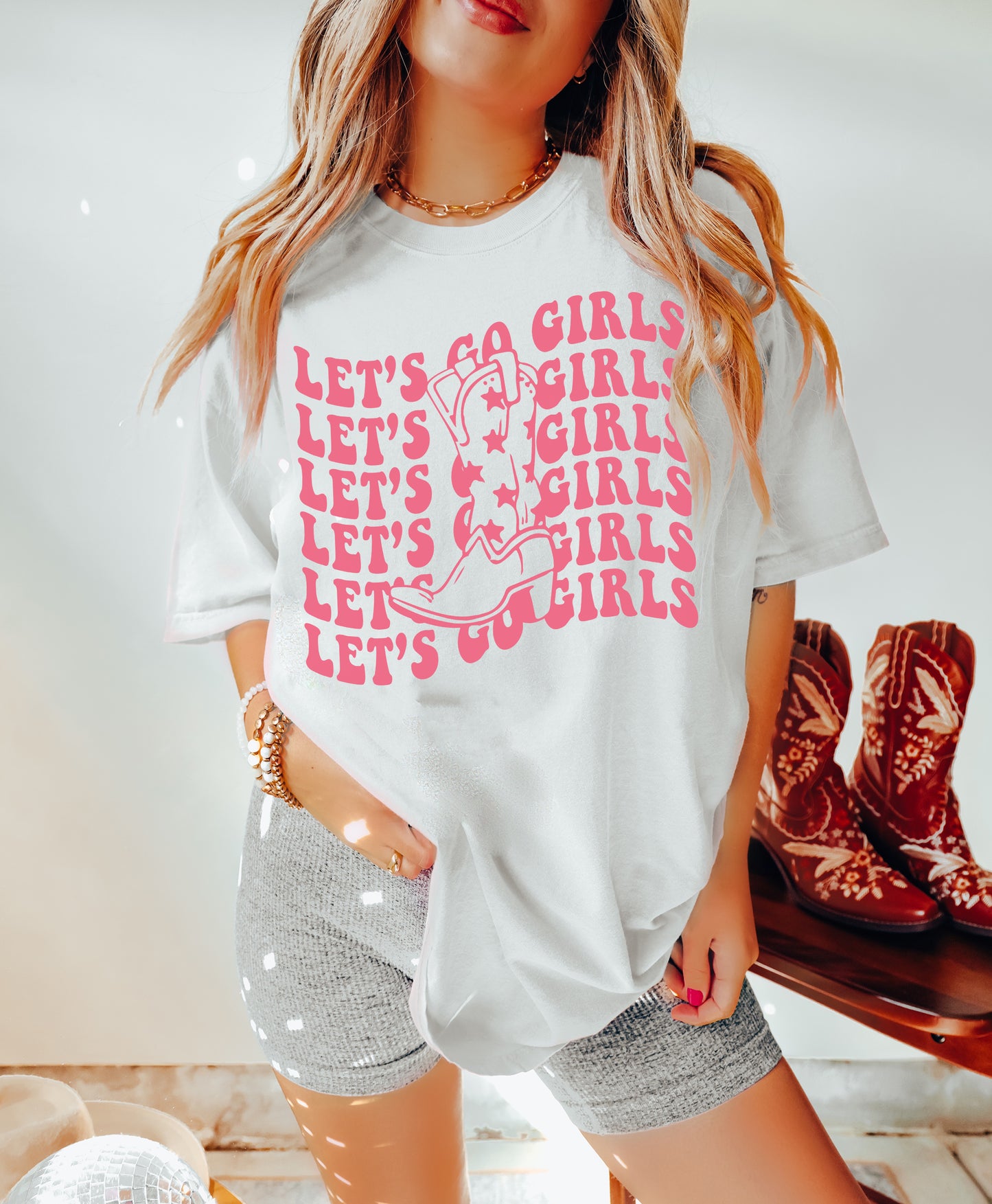 Lets Go Girls Shirt