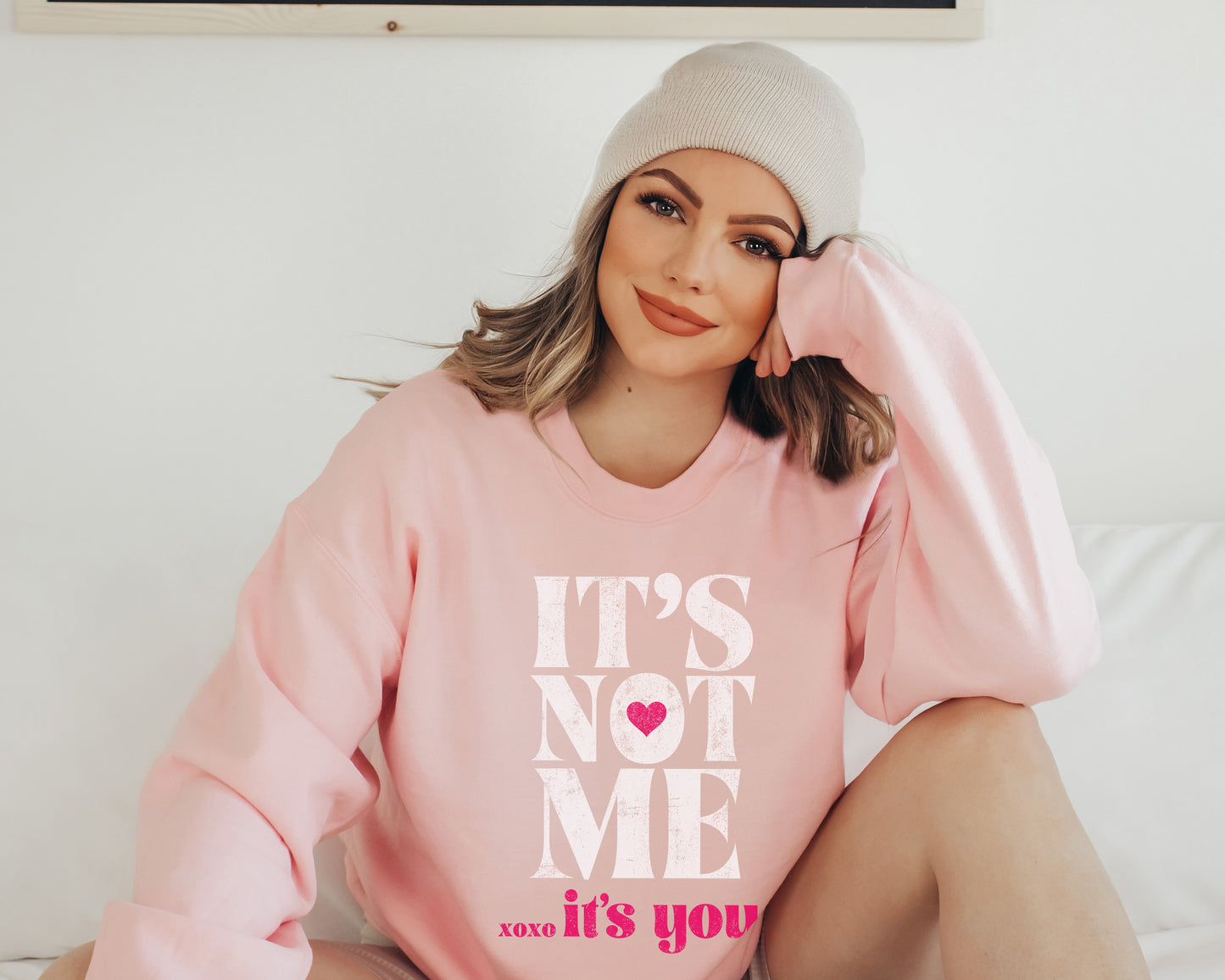 Its Not Me Its You Sweatshirt