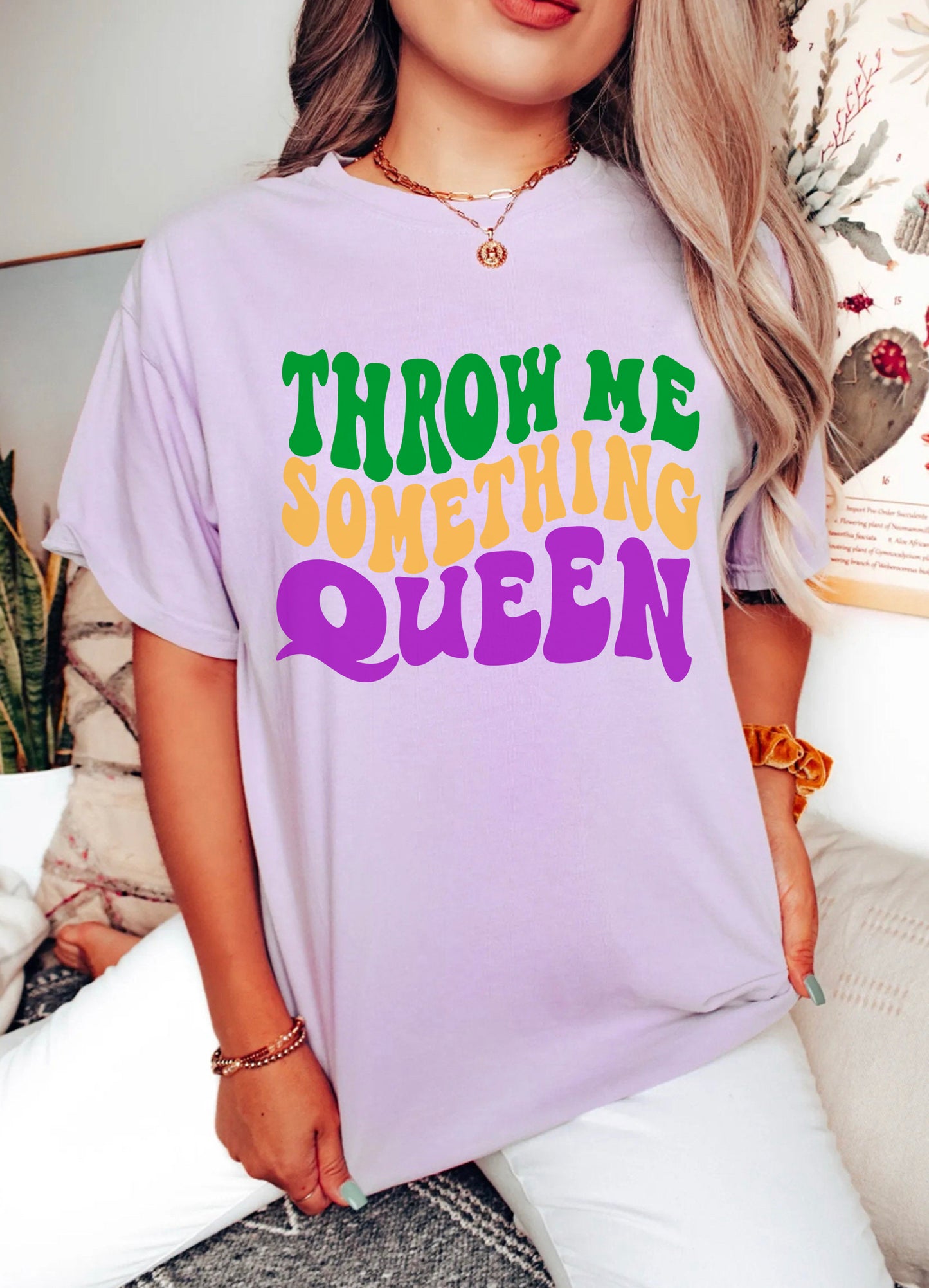 Throw Me Something Queen Shirt