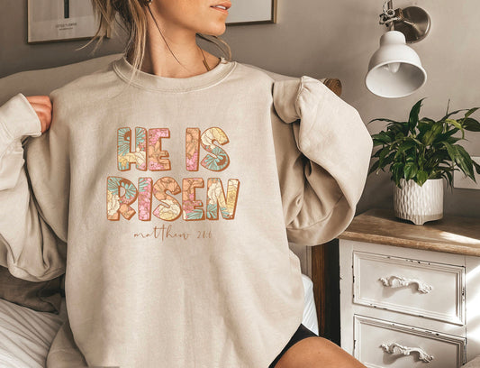 He Is Risen Sweatshirt