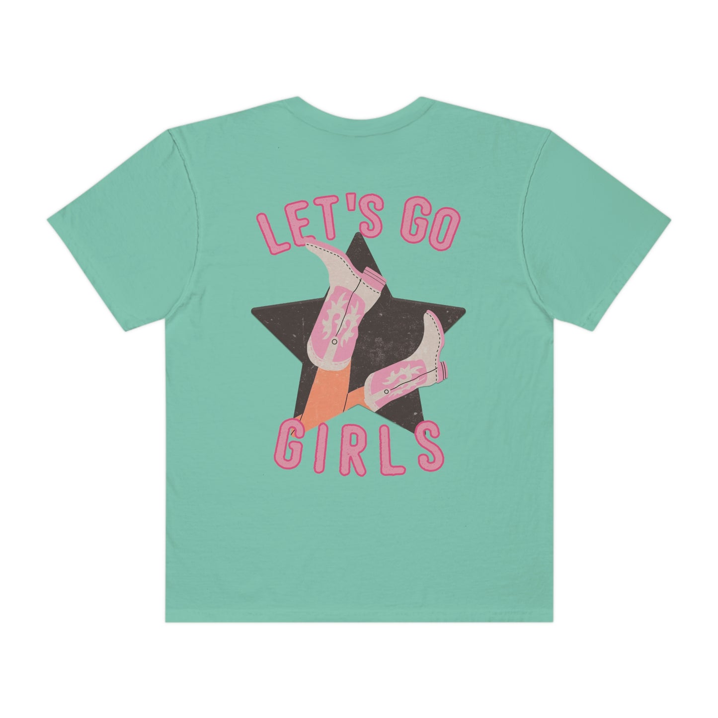 Lets Go Girls Shirt