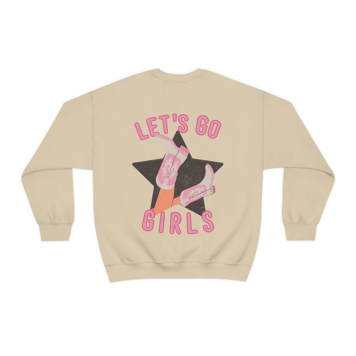 Lets Go Girls Sweatshirt