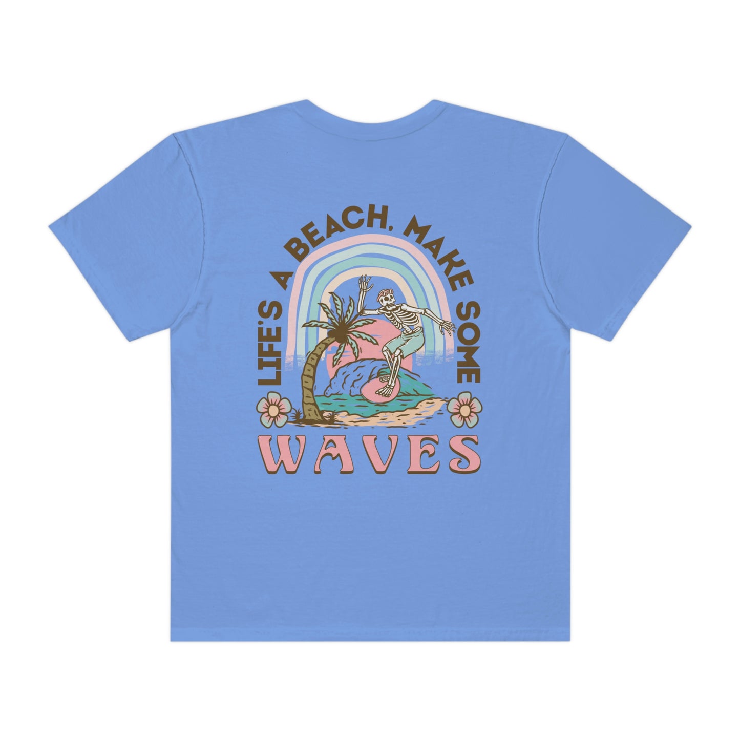Life's A Beach Shirt