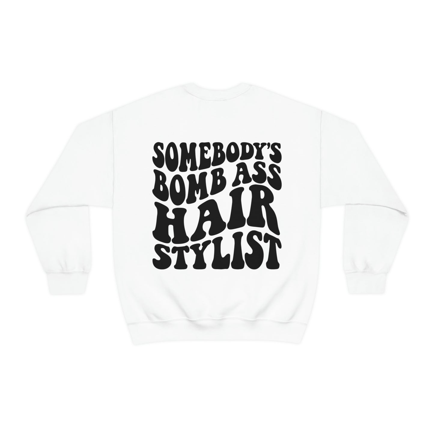 Somebody's Bomb Ass Hairstylist