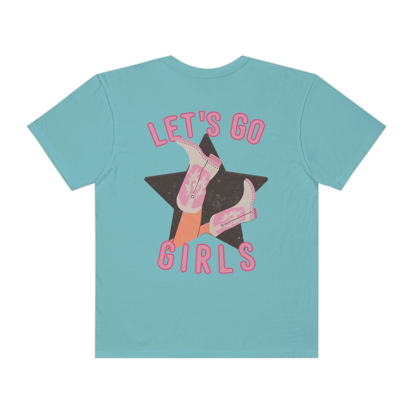 Lets Go Girls Shirt