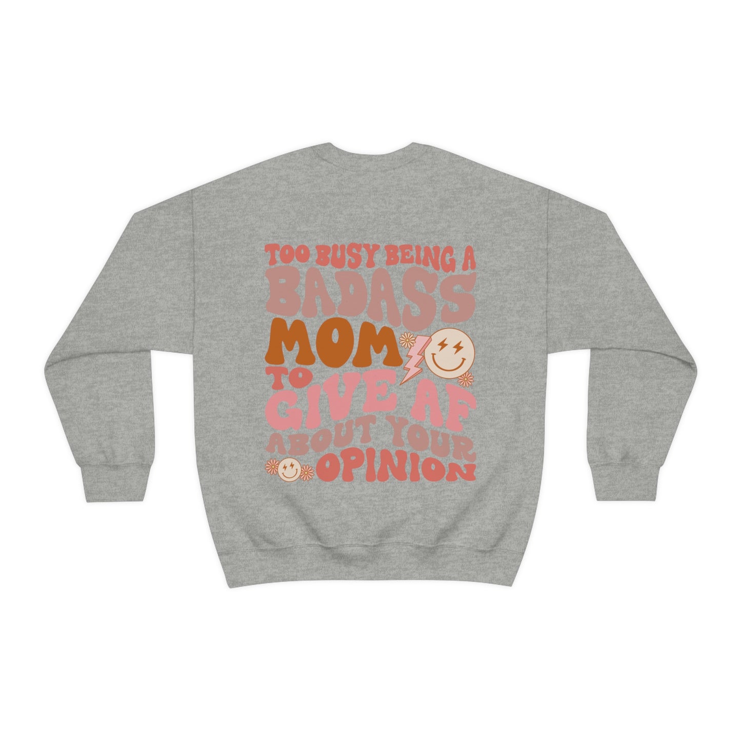 Badass Mom Sweatshirt