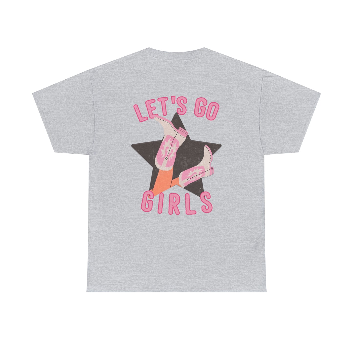 Lets Go Girls Shirt
