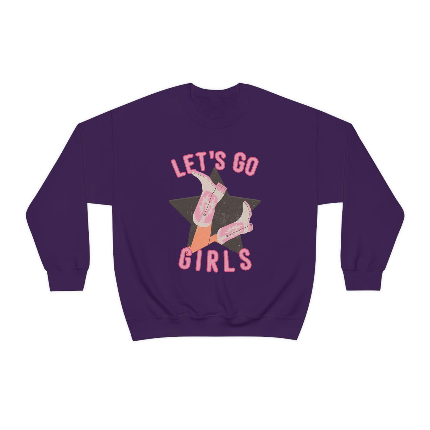 Let's Go Girls Sweatshirt, Design on Front Only