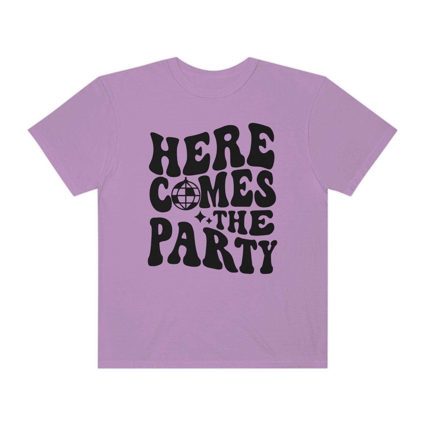 Here Comes The Party Shirt
