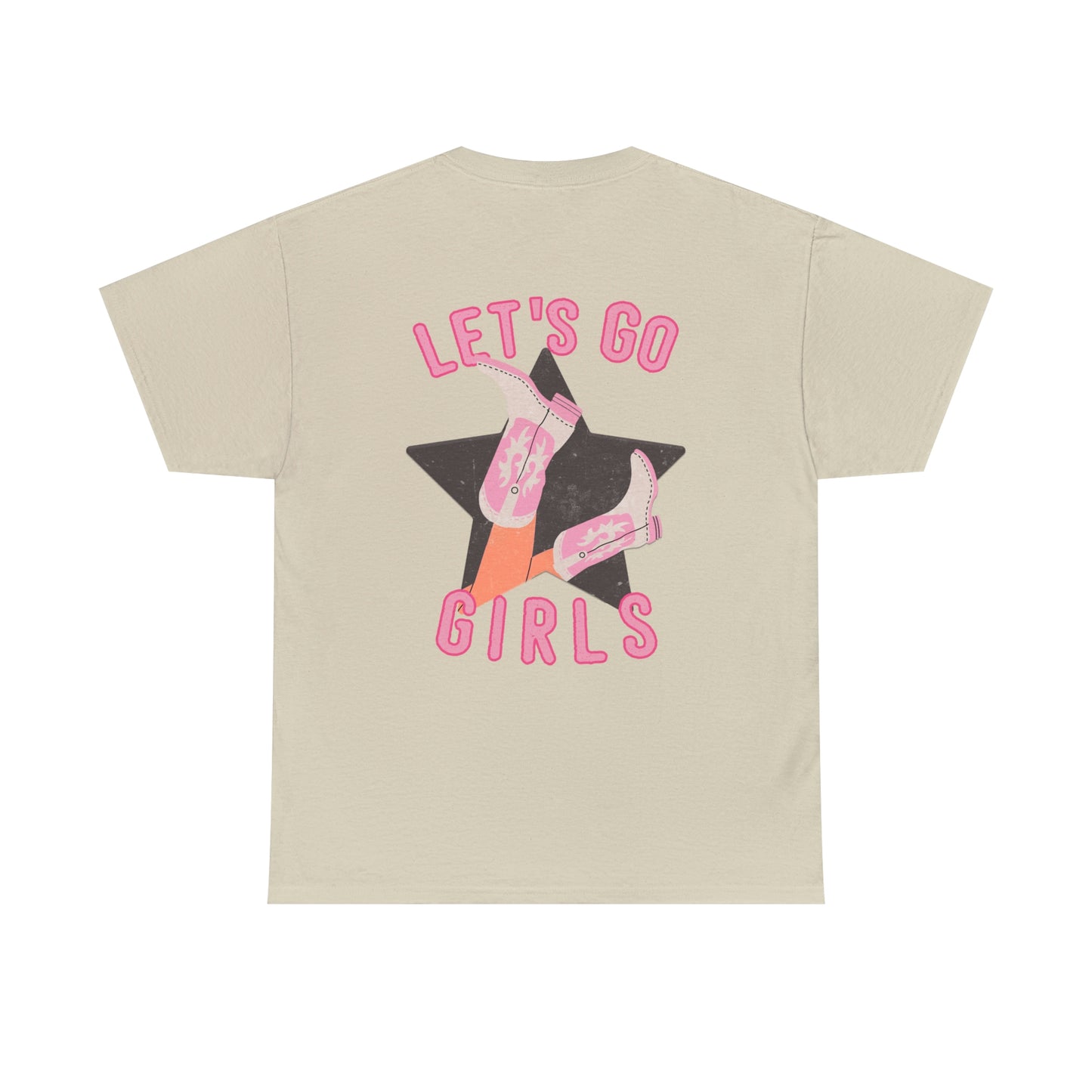 Lets Go Girls Shirt