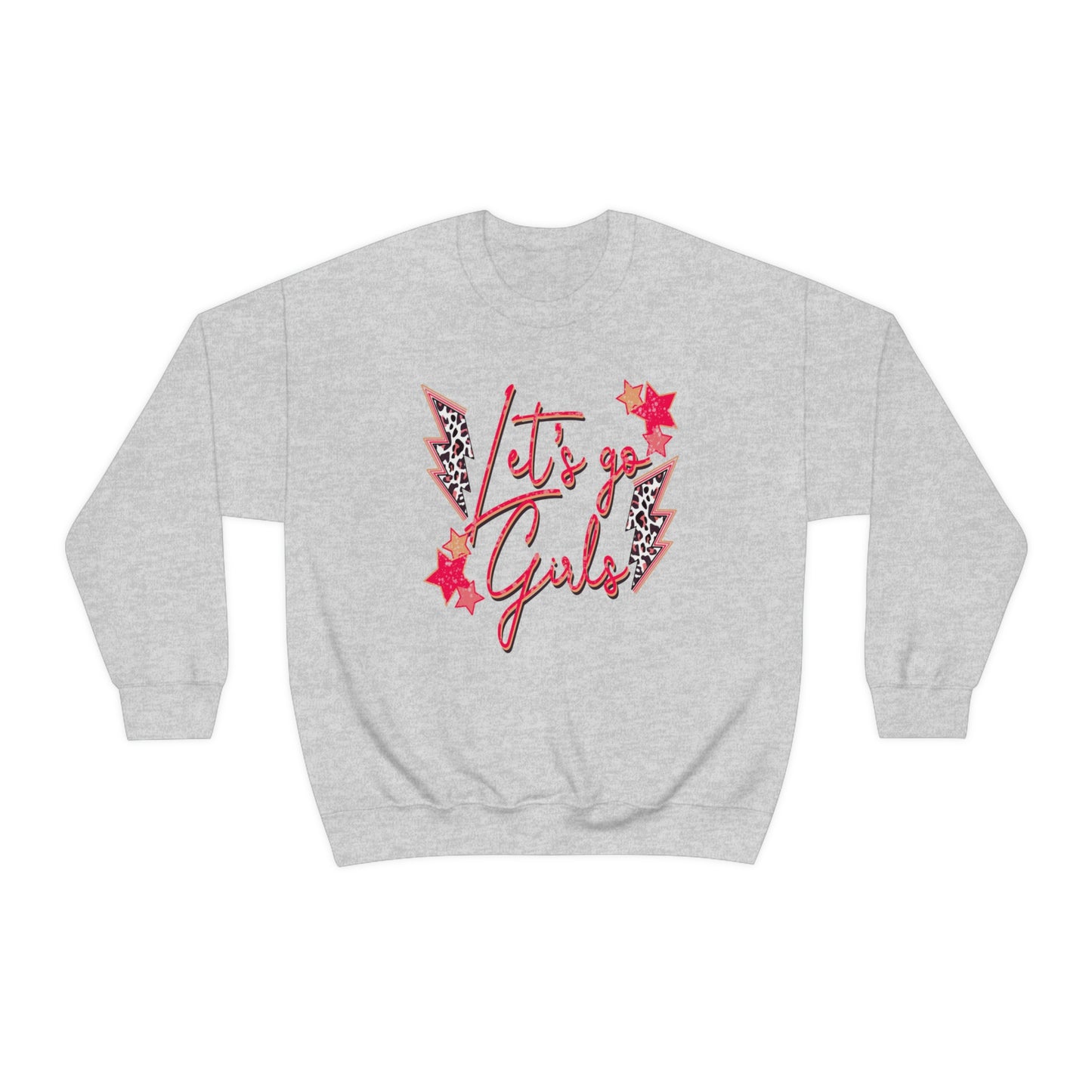 Lets Go Girls Sweatshirt