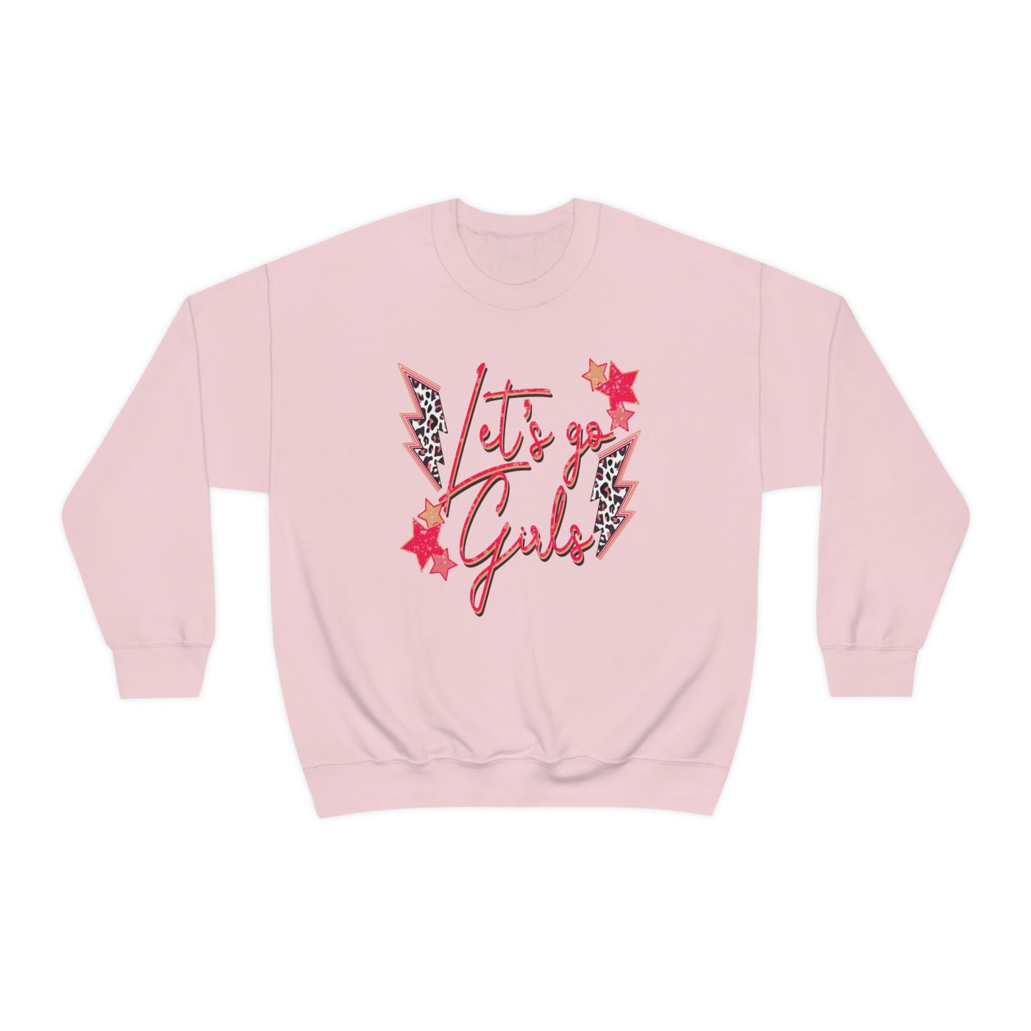 Lets Go Girls Sweatshirt