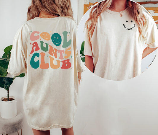 Cool Aunts Club Shirt