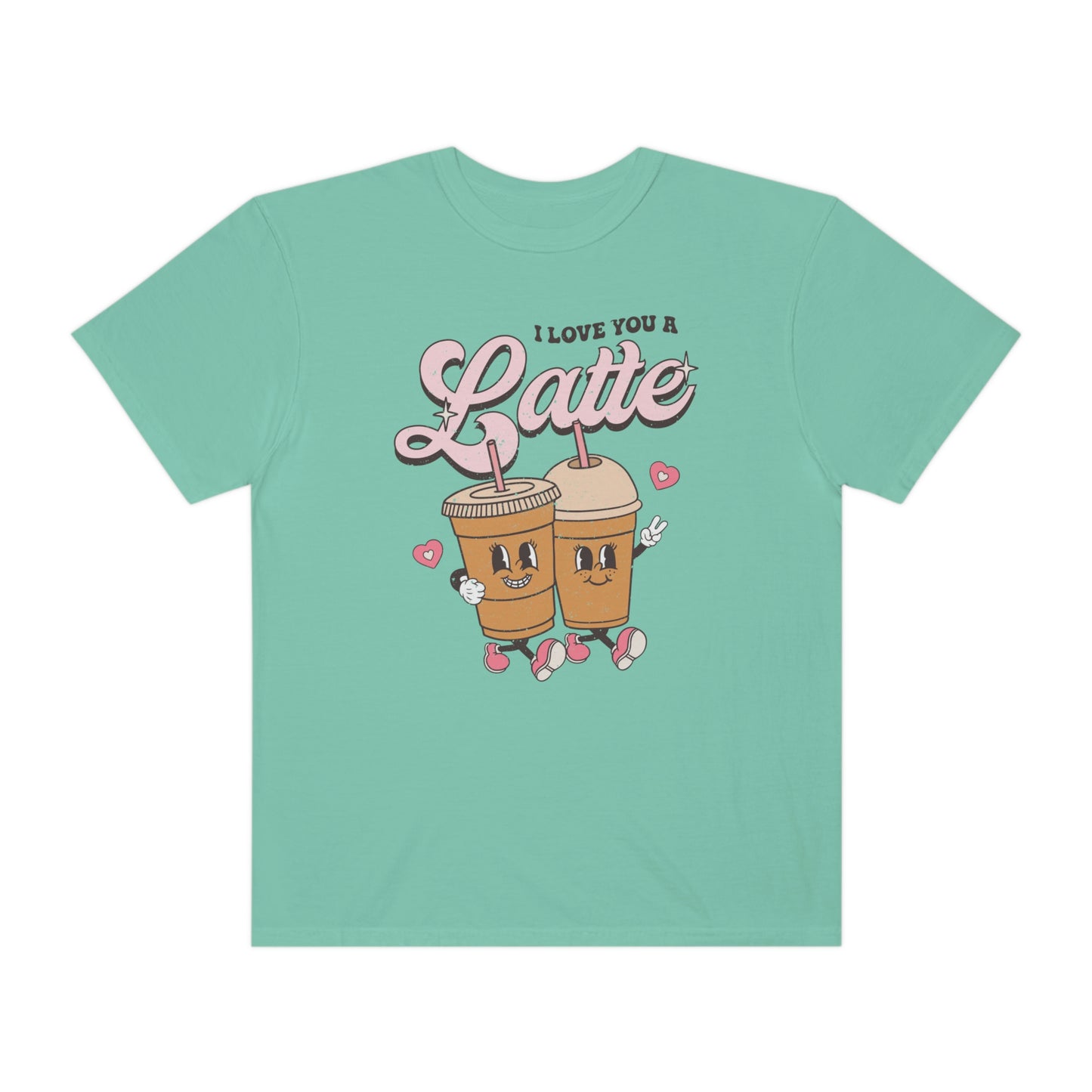 I Love You Latte Shirt