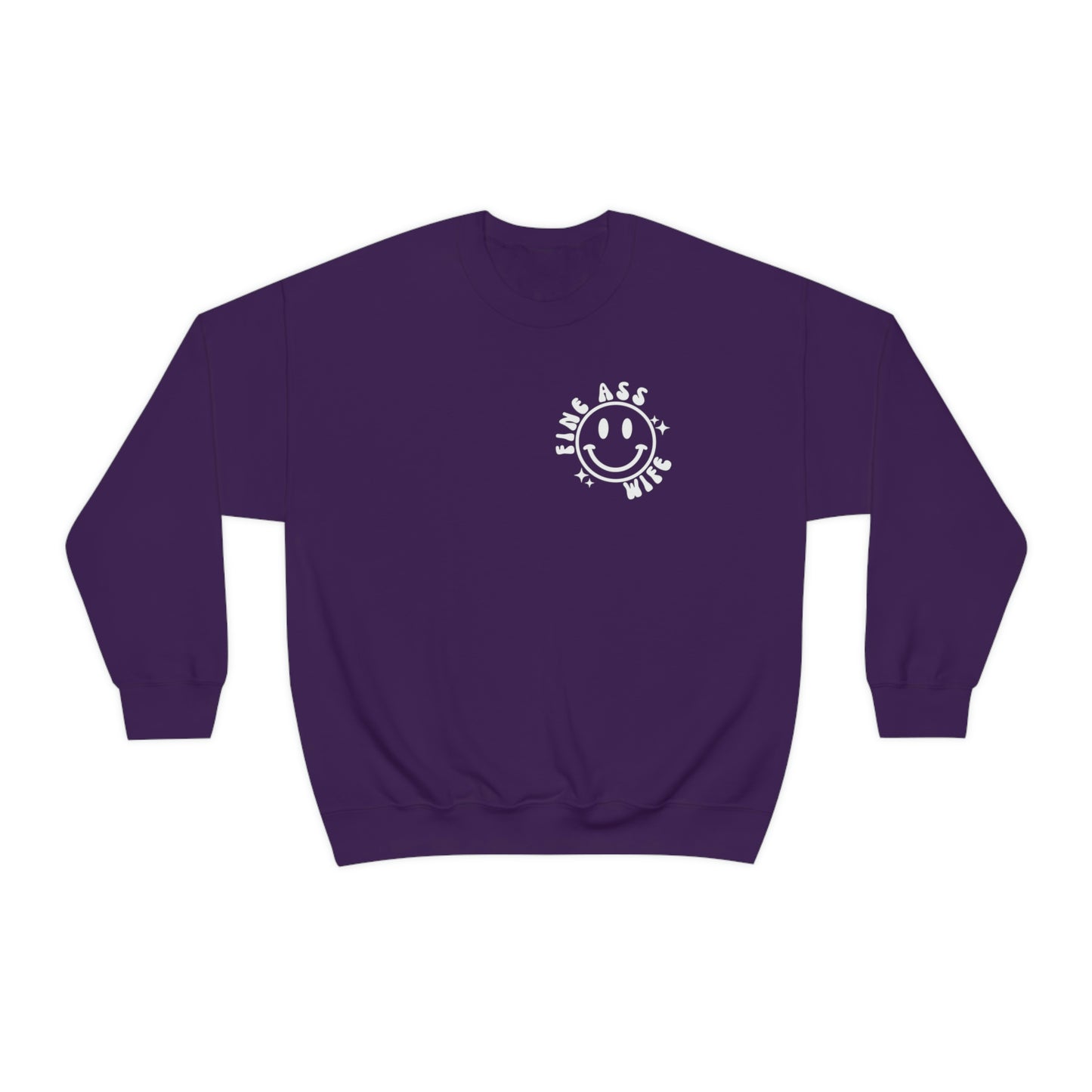 Somebody's Fine Ass Wife Sweatshirt
