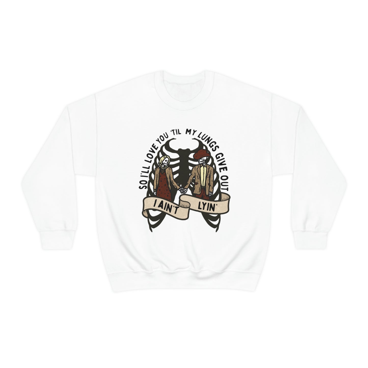 Lungs Give Out Sweatshirt