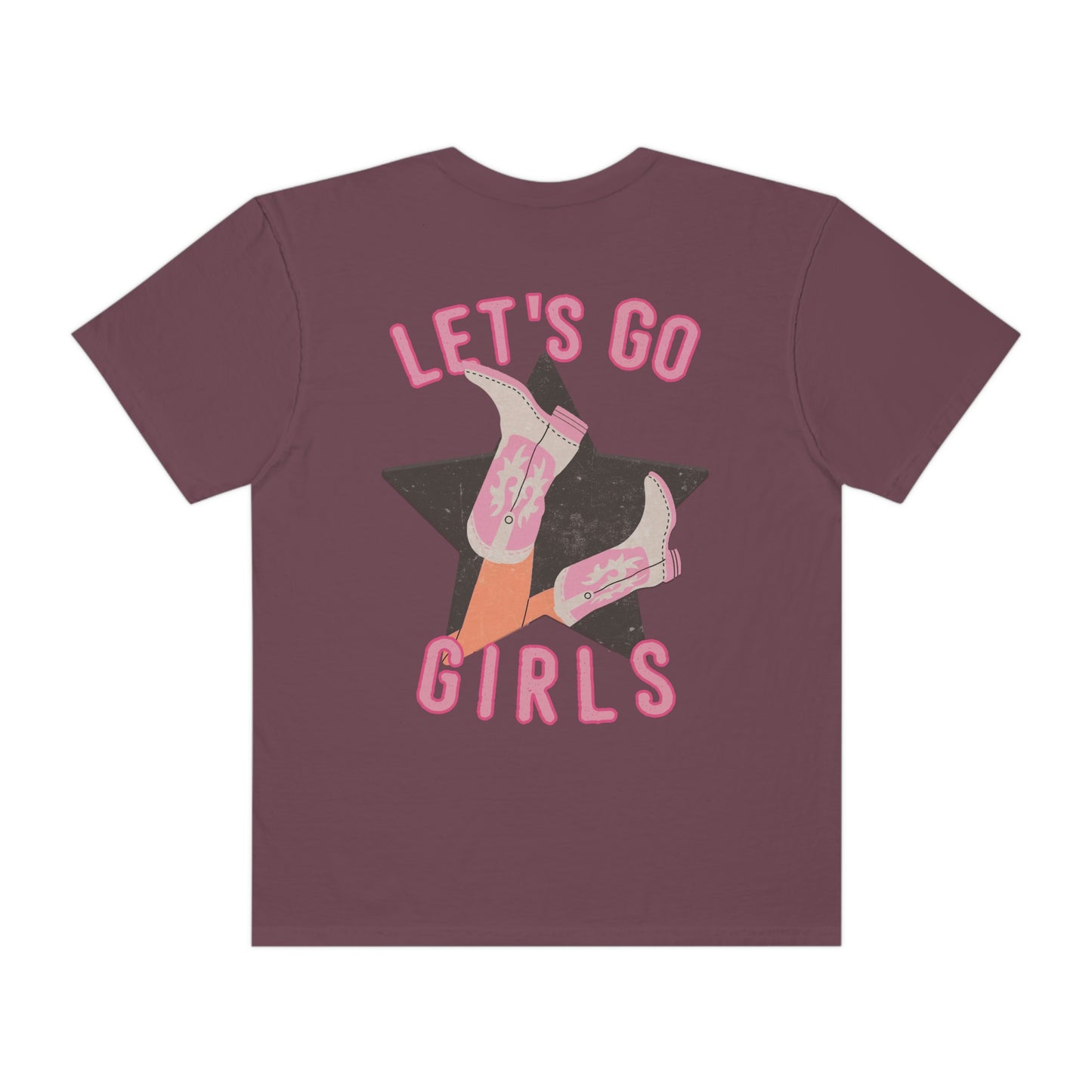 Lets Go Girls Shirt