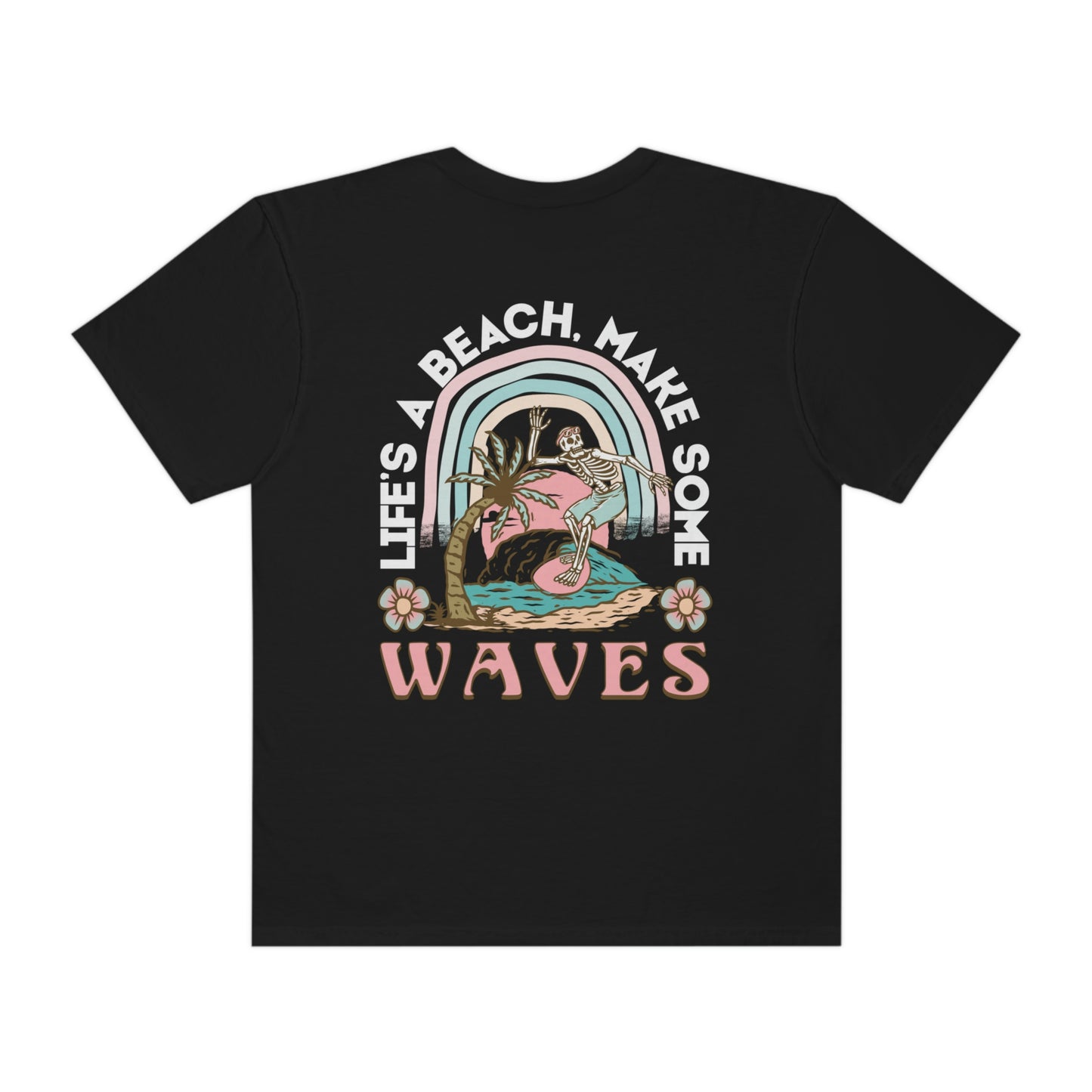 Life's A Beach Shirt