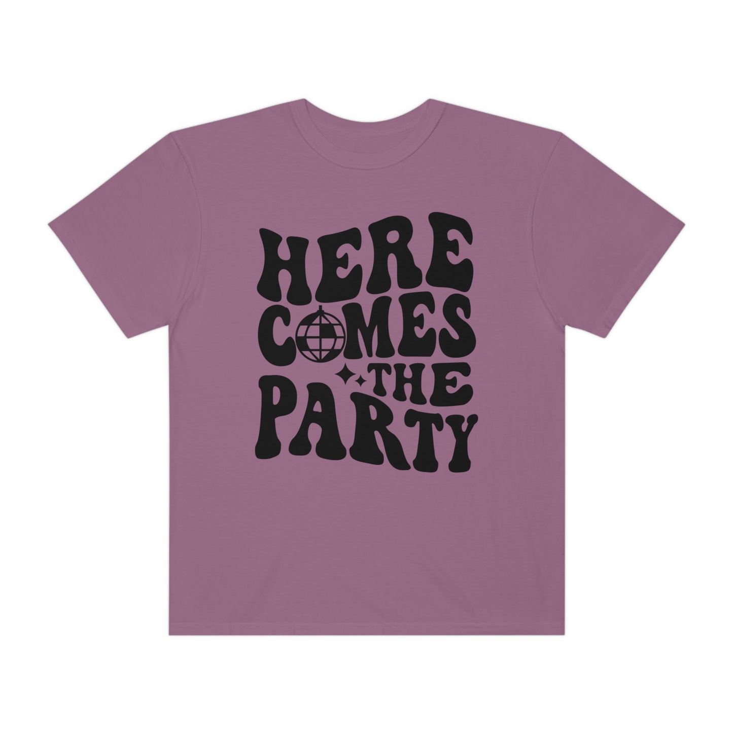 Here Comes The Party Shirt