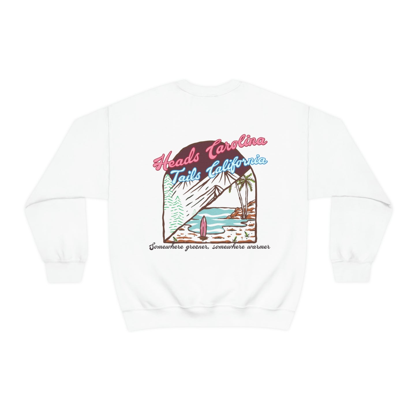 Heads Carolina Tails California Sweatshirt