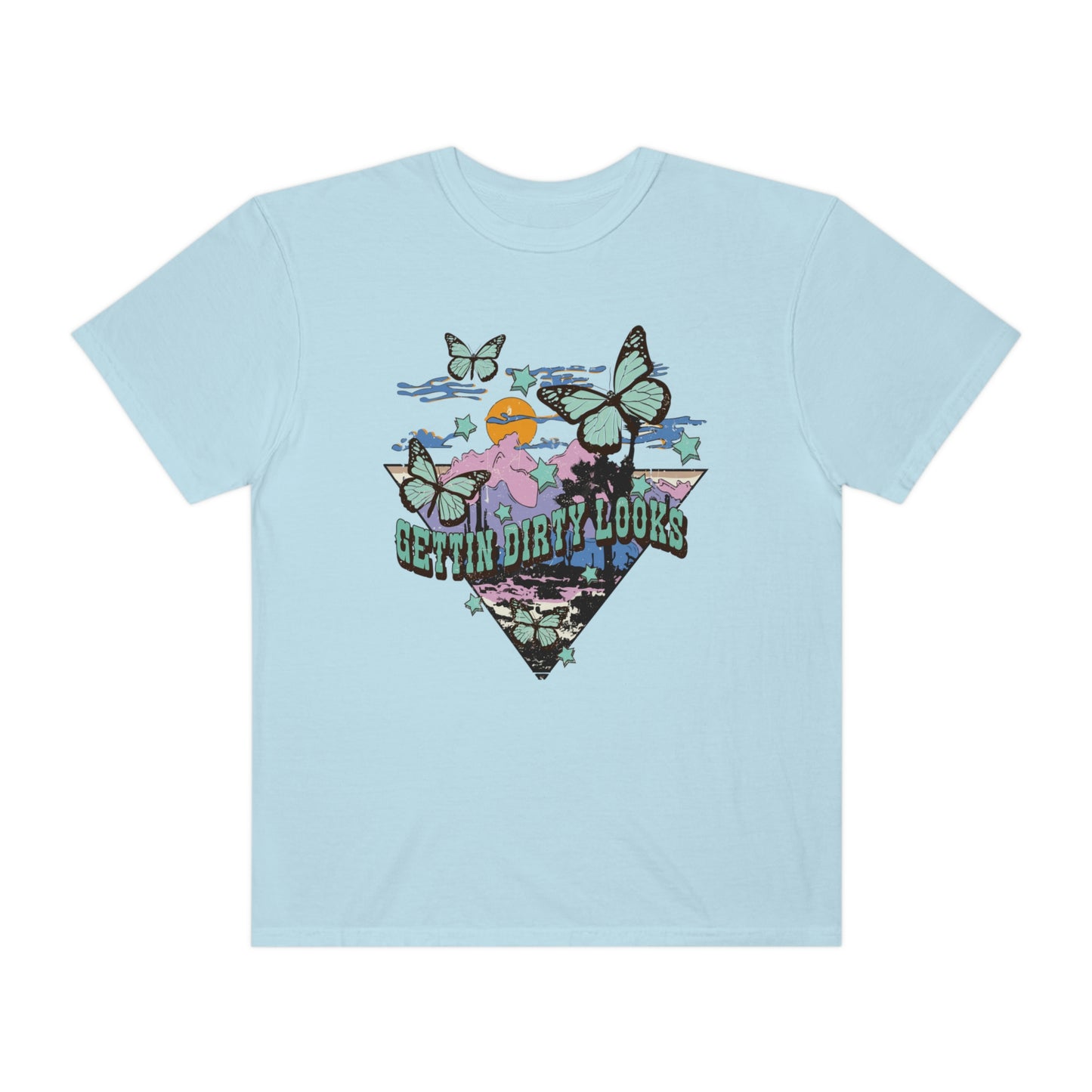 Gettin Dirty Looks Shirt