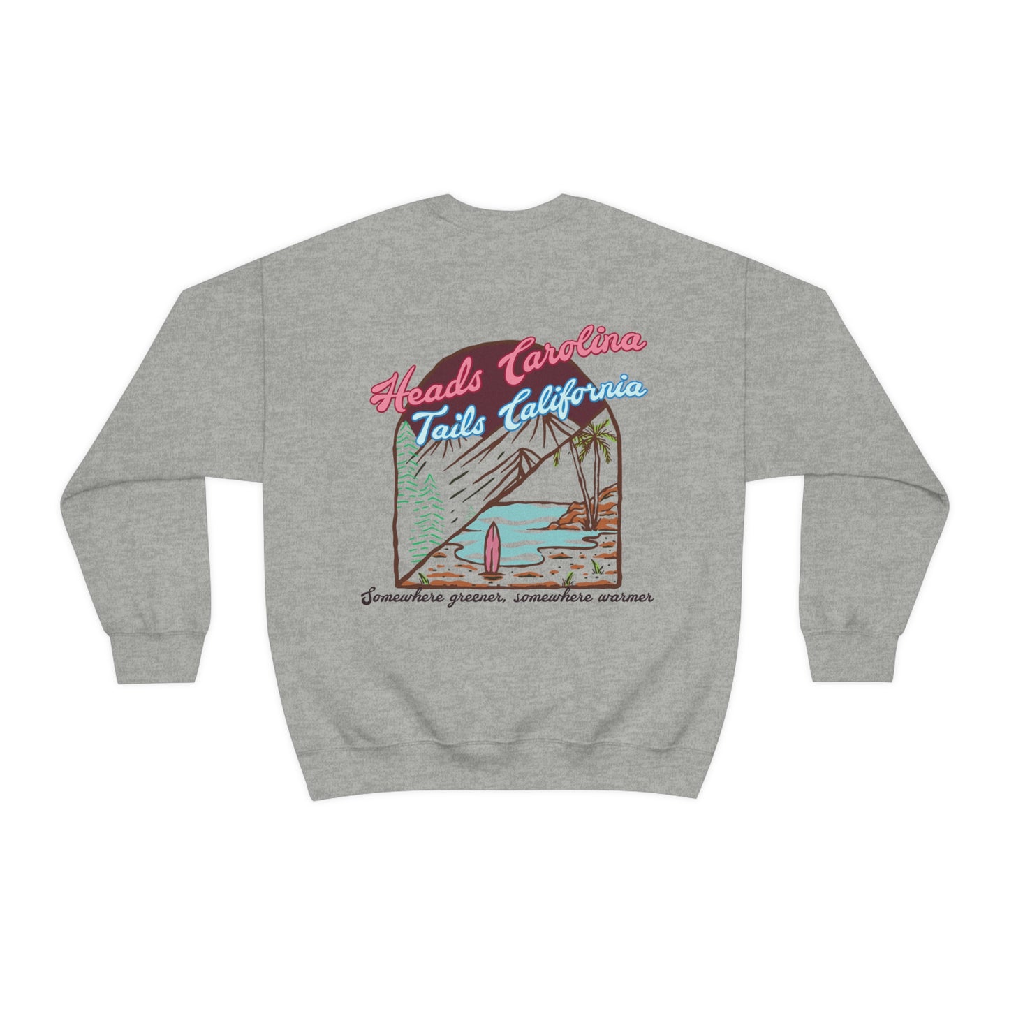 Heads Carolina Tails California Sweatshirt